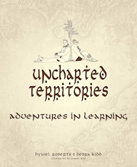 Uncharted Territories - Hywel Roberts - ebook