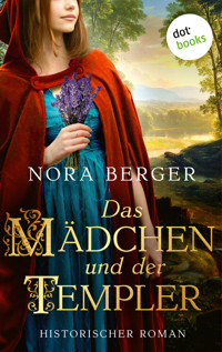 Das Mädchen und der Templer - Nora Berger - ebook