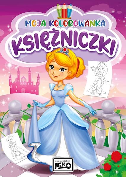 Moja kolorowanka. Księżniczki - zbiorowa praca - książka