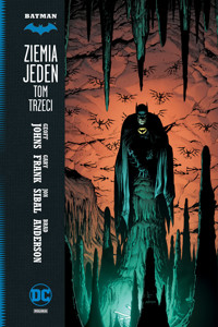 Batman. Ziemia jeden. Tom 3 - Geoff Johns - książka