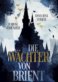 Dubiose Verbündete - Anna-Lena Strauß - ebook