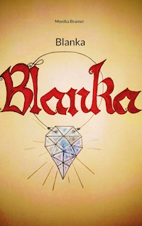 Blanka - Monika Bramer - ebook