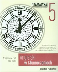 Angielski w tłumaczeniach Gramatyka 5 z płytą CD - Filak Magdalena, Radej Filip - książka