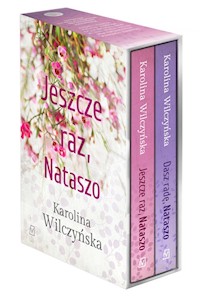 Jeszcze raz, Nataszo / Dasz radę, Nataszo - Wilczyńska Karolina - książka