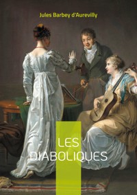 Les Diaboliques - Jules Barbey d'Aurevilly - ebook