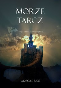 Morze Tarcz (Księga 10 Kręgu Czarnoksiężnika) - Rice Morgan - ebook