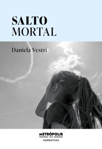 Salto mortal - Daniela Vestri - ebook