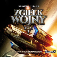 Zgiełk wojny. Tom I - Hudner Kennedy - audiobook