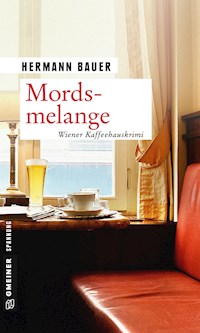 Mordsmelange - Hermann Bauer - ebook