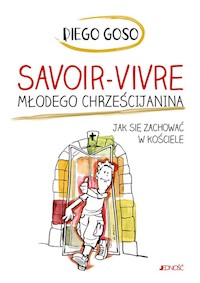Savoir-vivre młodego chrześcijanina - Goso Diego - książka