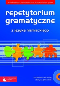 Repetytorium gramatyczne z języka niemieckiego + CD - Brewińska Ewa, Obidniak Dorota, Świerczyńska Elżbieta - książka