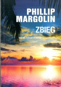 Zbieg - Phillip M. Margolin - ebook