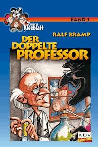 Der doppelte Professor - Kramp Ralf - ebook
