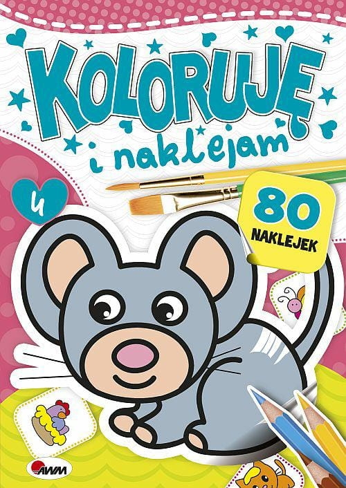 Koloruję i naklejam 4 - praca zbiorowa - książka