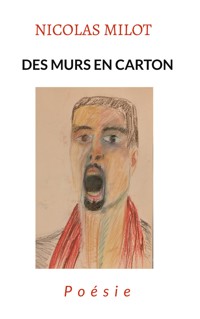 Des murs en carton - Nicolas Milot - ebook