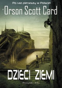 Dzieci Ziemi - Orson Scott Card - książka