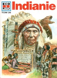 Co i Jak (26). Indianie - Signe Seiler - ebook