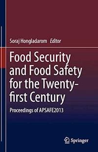 Food Security and Food Safety for the Twenty-first Century -  - ebook