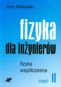 Fizyka dla inżynierów Tom 2 - Jerzy Massalski - książka