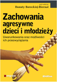 Zachowania agresywne dzieci i młodzieży -  - książka