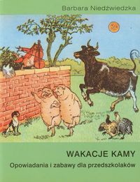 Wakacje Kamy - Barbara Niedźwiedzka - książka