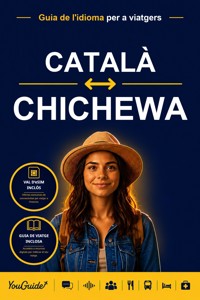 The Language Guide for Travelers - Catalan to Chichewa - YouGuide - ebook
