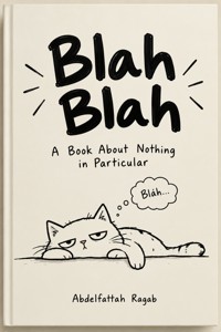 Blah Blah - Abdelfattah Ragab - ebook