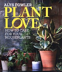 Plant Love - Fowler Alys - książka