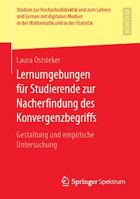 Lernumgebungen für Studierende zur Nacherfindung des Konvergenzbegriffs - Laura Ostsieker - ebook
