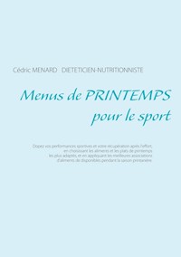 Menus de printemps pour le sport - Menard Cédric - ebook