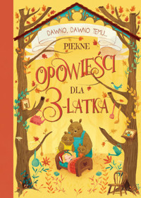 Piękne opowieści dla 3-latka - zbiorowa praca - książka