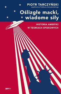 Oślizgłe macki, wiadome siły - Tarczyński Piotr - książka