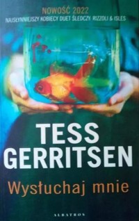 Wysłuchaj mnie - Tess Gerritsen - książka