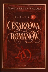 Cesarzowa Romanow - Krupa-Szlama Magda - książka