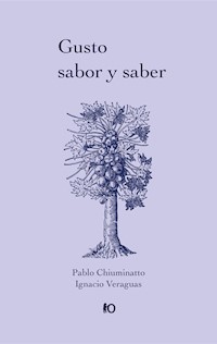 Gusto, sabor y saber - Pablo Chiuminatto - ebook