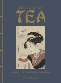 The Book of Tea - Kakuzo Okakura - ebook + książka