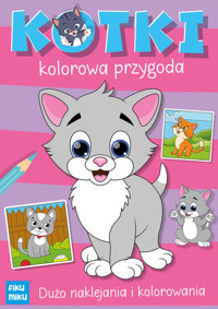 Kotki - kolorowa przygoda - Maćkowiak Katarzyna - książka