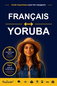 The Language Guide for Travelers - French to Yoruba - YouGuide - ebook