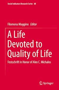 A Life Devoted to Quality of Life - - ebook