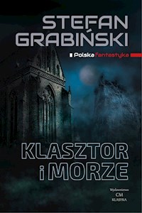 Klasztor i morze - Grabinski Stefan - ebook + książka