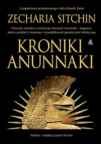 Kroniki Anunnaki - Zecharia Sitchin - książka