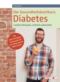 Der Gesundheitskochkurs: Diabetes - Sven Bach - ebook