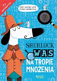 Sherlock Wąs na tropie mnożenia - Marx Jonny - książka
