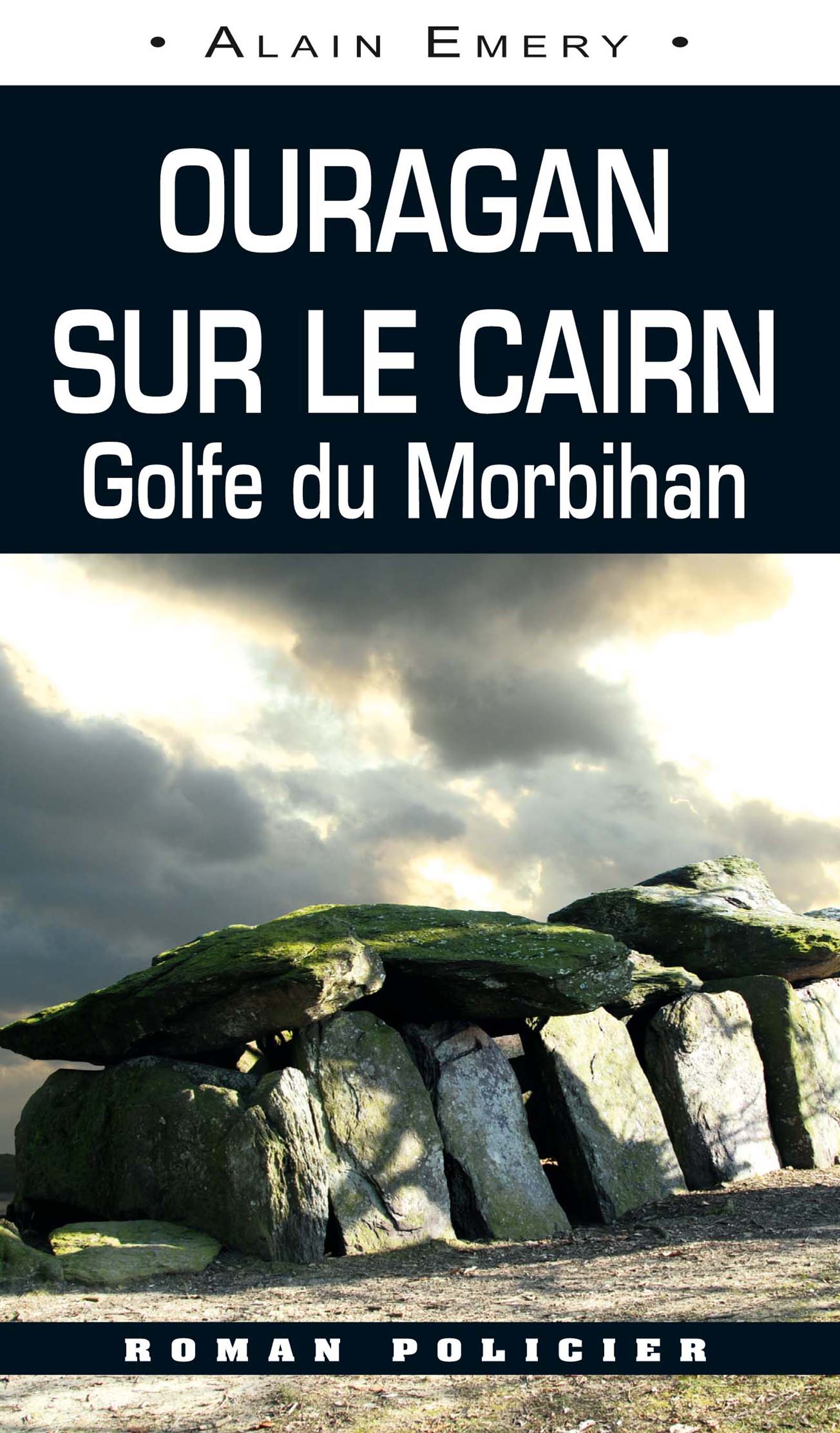 Ouragan sur le Cairn - Alain Emery - ebook