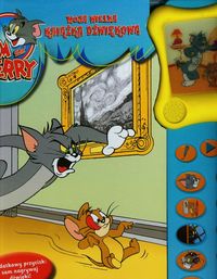 Moja wielka książka dźwiękowa Tom and Jerry -  - książka