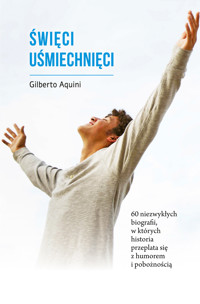 Święci uśmiechnięci - Aquini Gilberto - ebook + książka