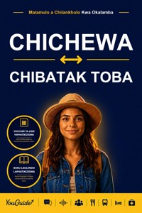 The Language Guide for Travelers - Chichewa to Batak Toba - YouGuide - ebook