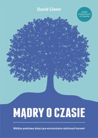 Mądry o czasie - David Glenn - ebook + książka