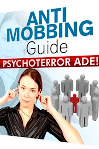 Anti Mobbing Guide - Giovanni Testi - ebook