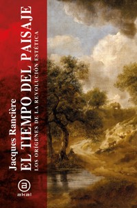 El tiempo del paisaje - Jacques Rancière - ebook